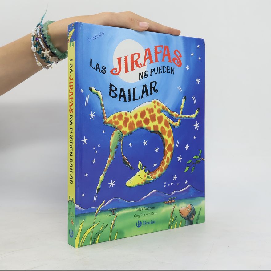 Giles Andreae Las jirafas no pueden bailar