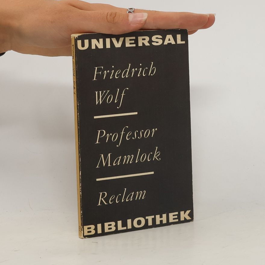 Friedrich Wolff Professor Mamlock
