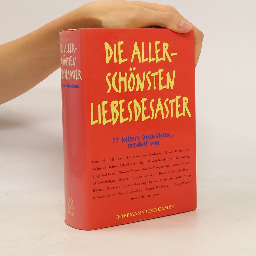 Johannes Thiele Die allerschönsten Liebesdesaster