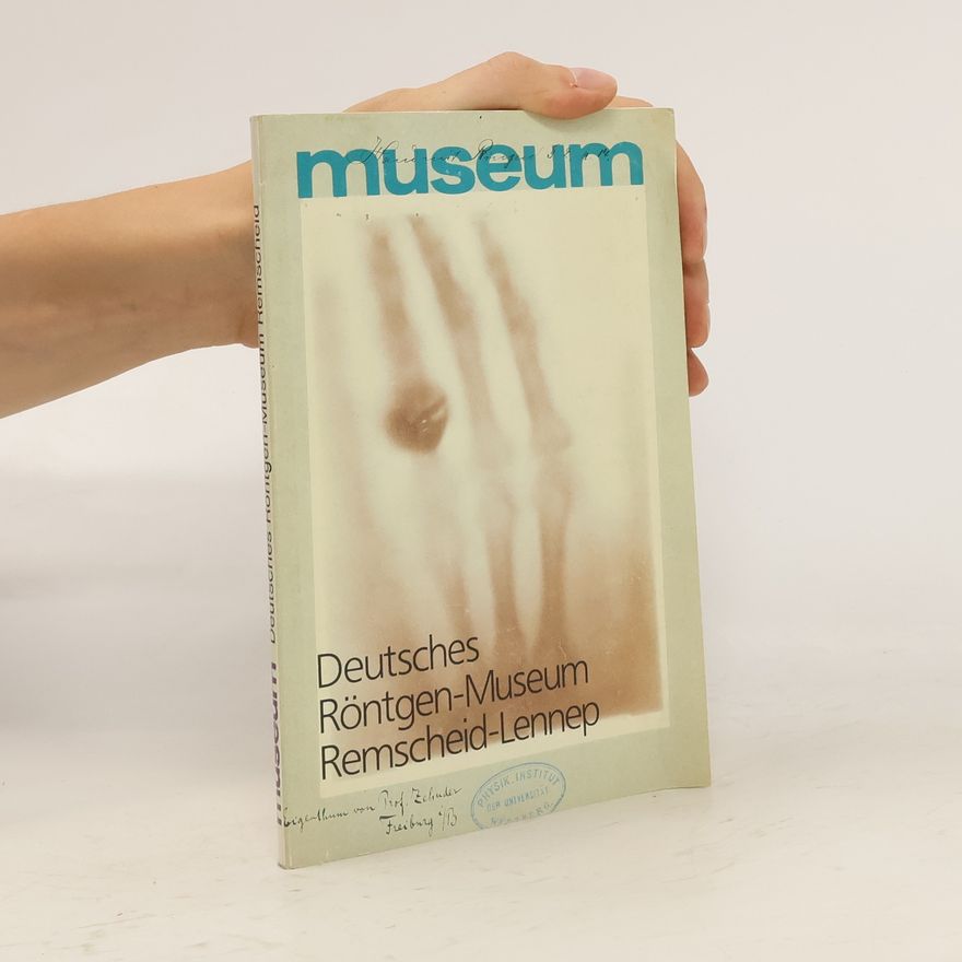 Autorenkollektiv Deutsches Röntgen-Museum Remscheid-Lennep