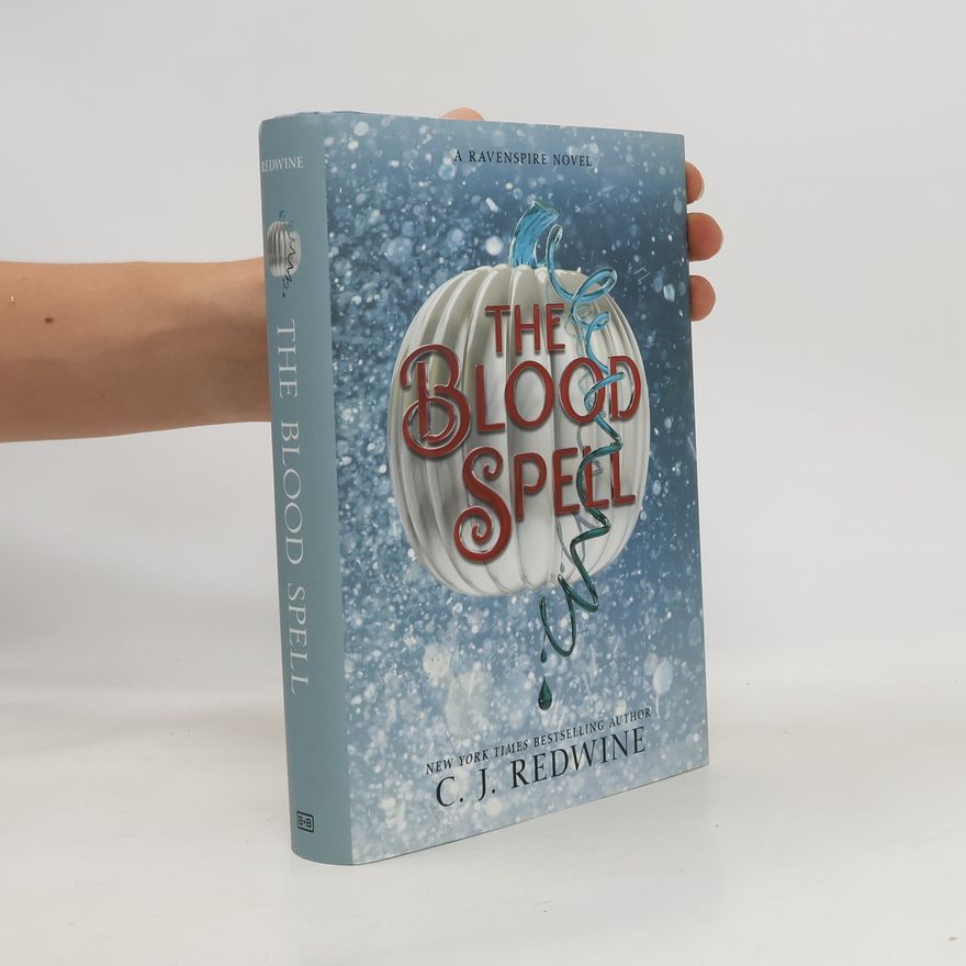 C. J. Redwine The Blood Spell