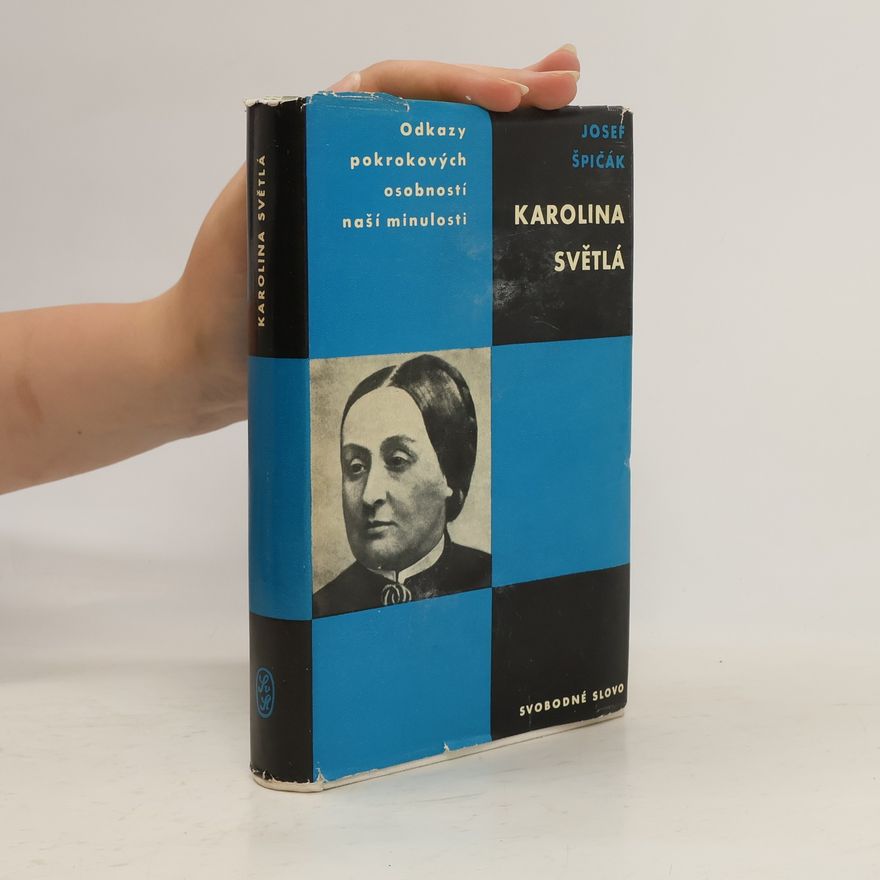 Josef Špičák Karolina Světlá