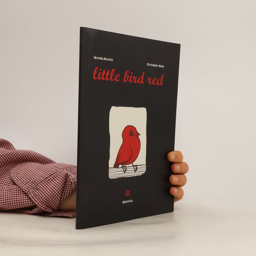 Christopher Bünte Little Bird Red