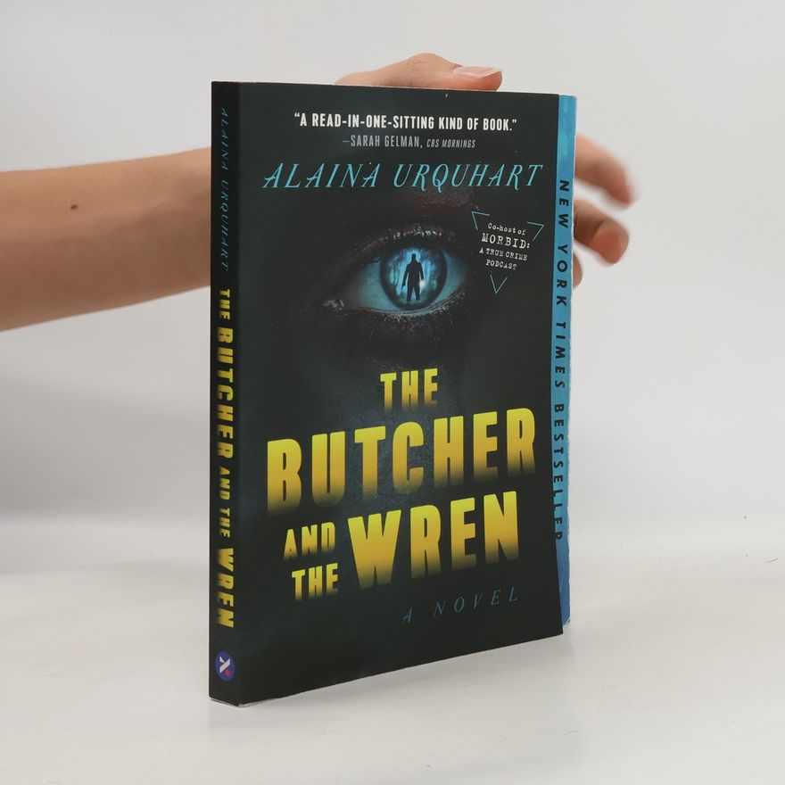 Alaina Urquhart The Butcher and the Wren