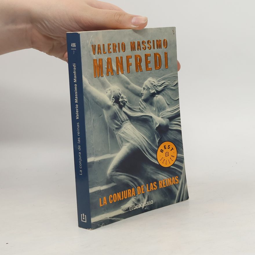 Valerio Massimo Manfredi La conjura de las reinas