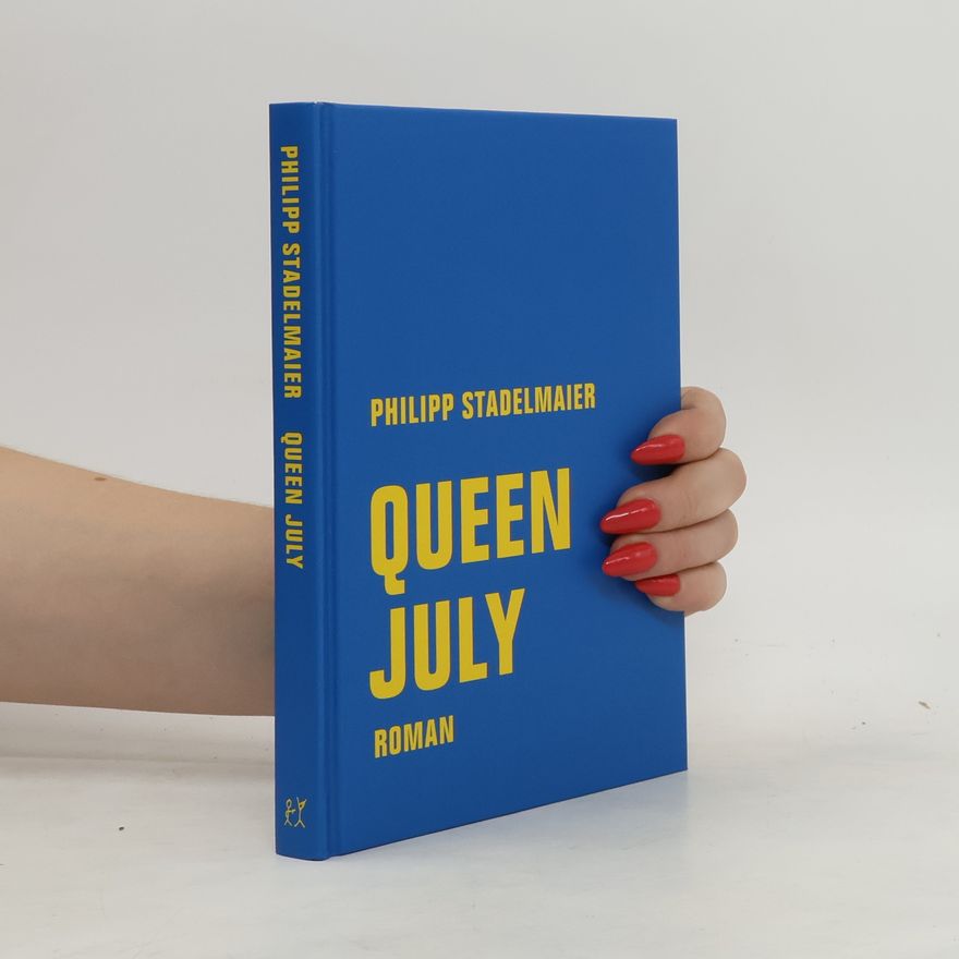 Philipp Stadelmaier Queen July