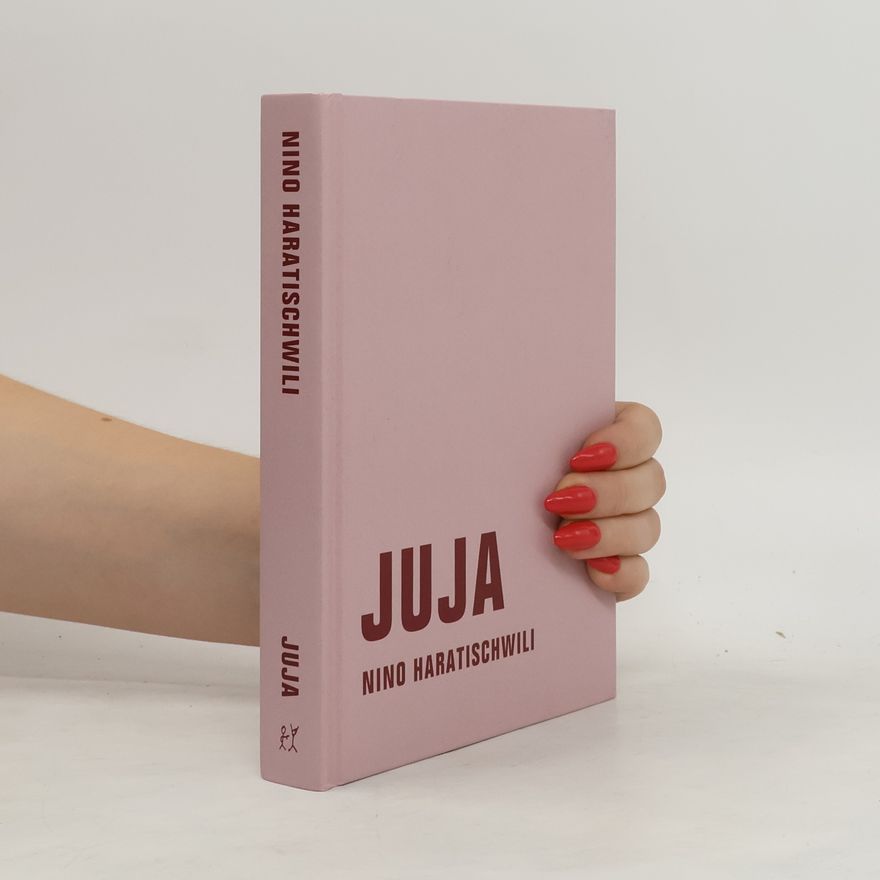 Nino Haratischwili Juja