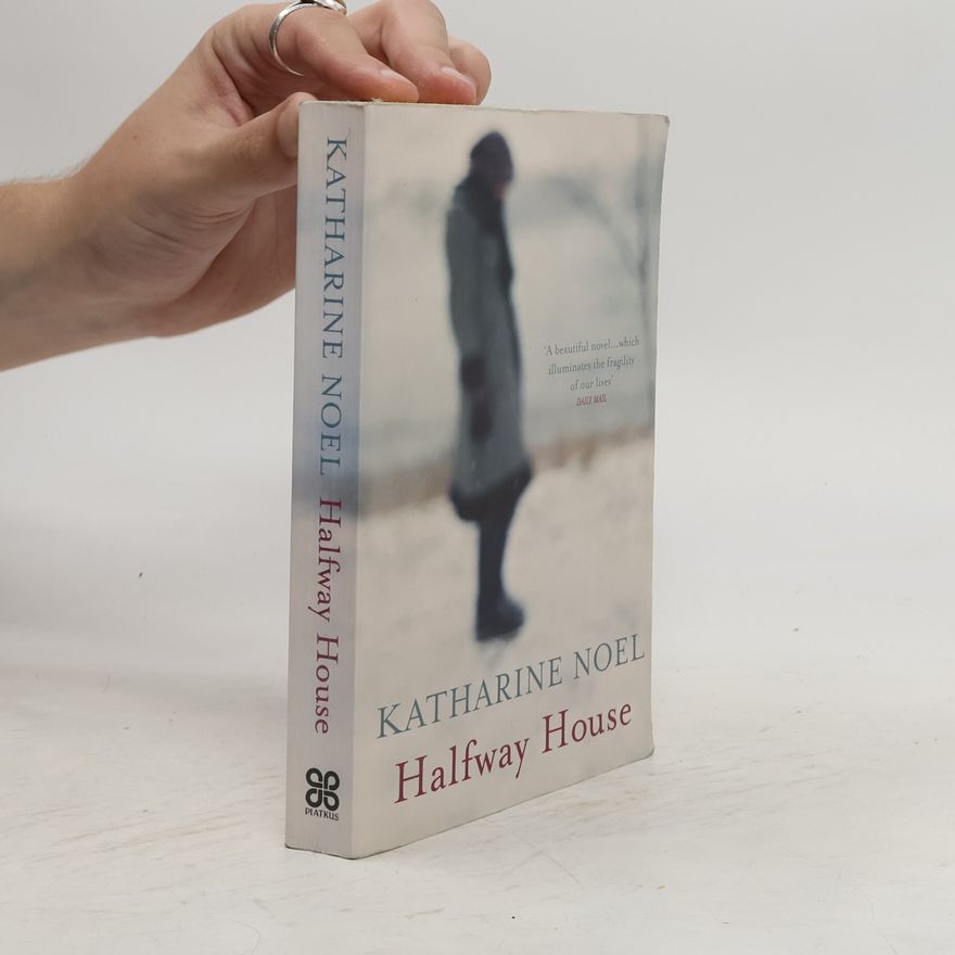 Katharine Noel Halfway House