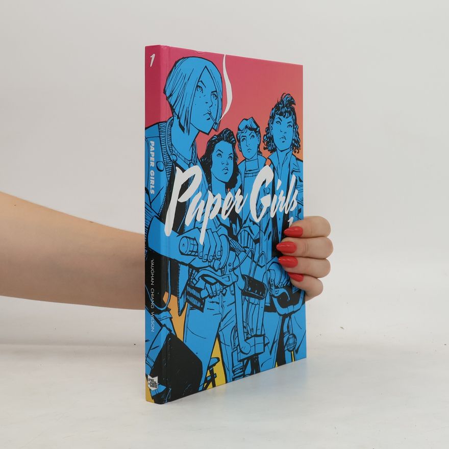 K. Brian Vaughan Paper Girls 1