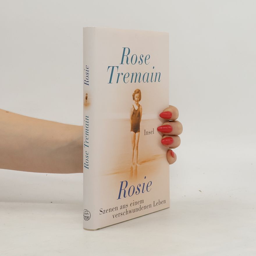 Rose Tremain Rosie