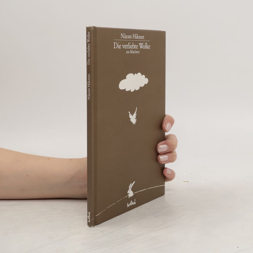 Nâzım Hikmet Die verliebte Wolke