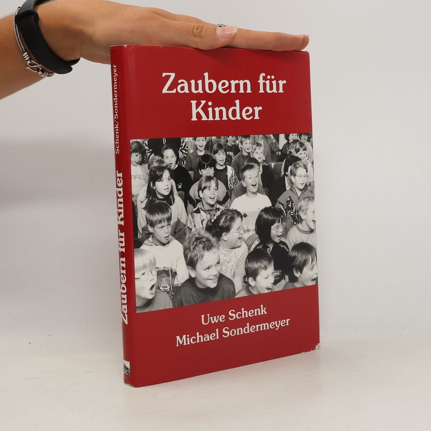 Uwe Schenk Zaubern für Kinder
