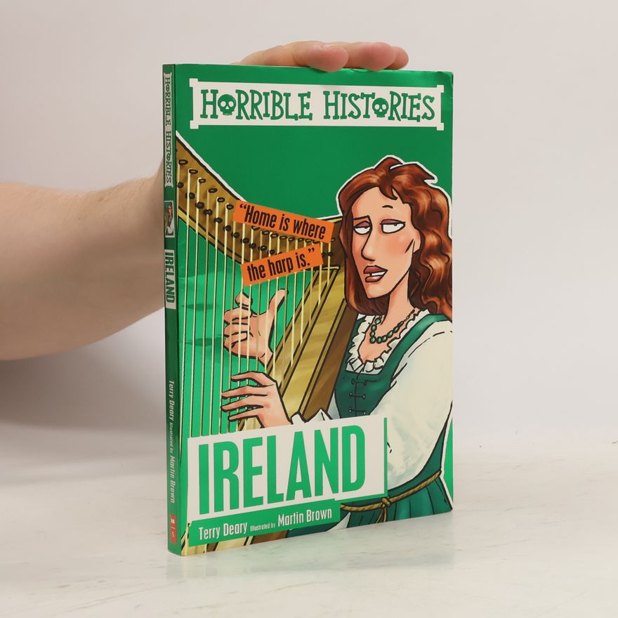Terry Deary Horrible Histories: Ireland