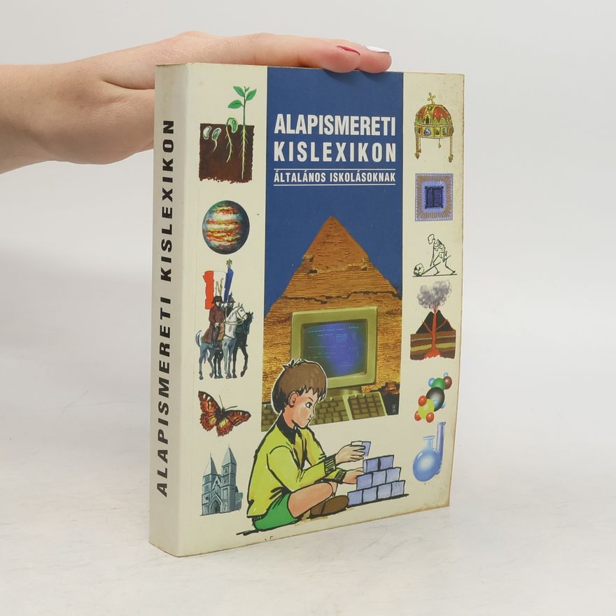 Various authors Alapismereti ​kislexikon