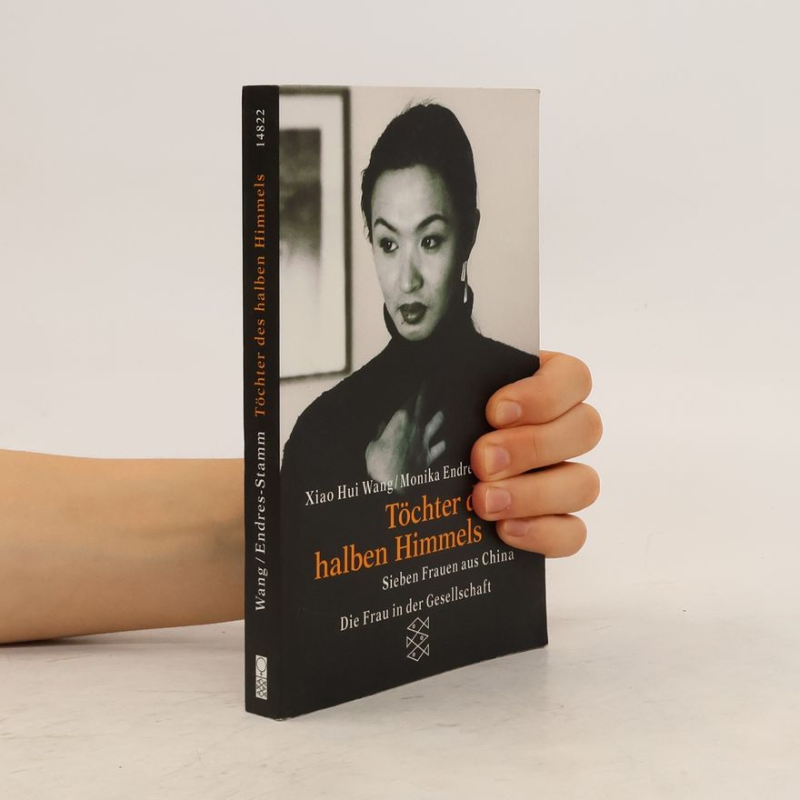 Xiao Hui Wang Töchter des halben Himmels