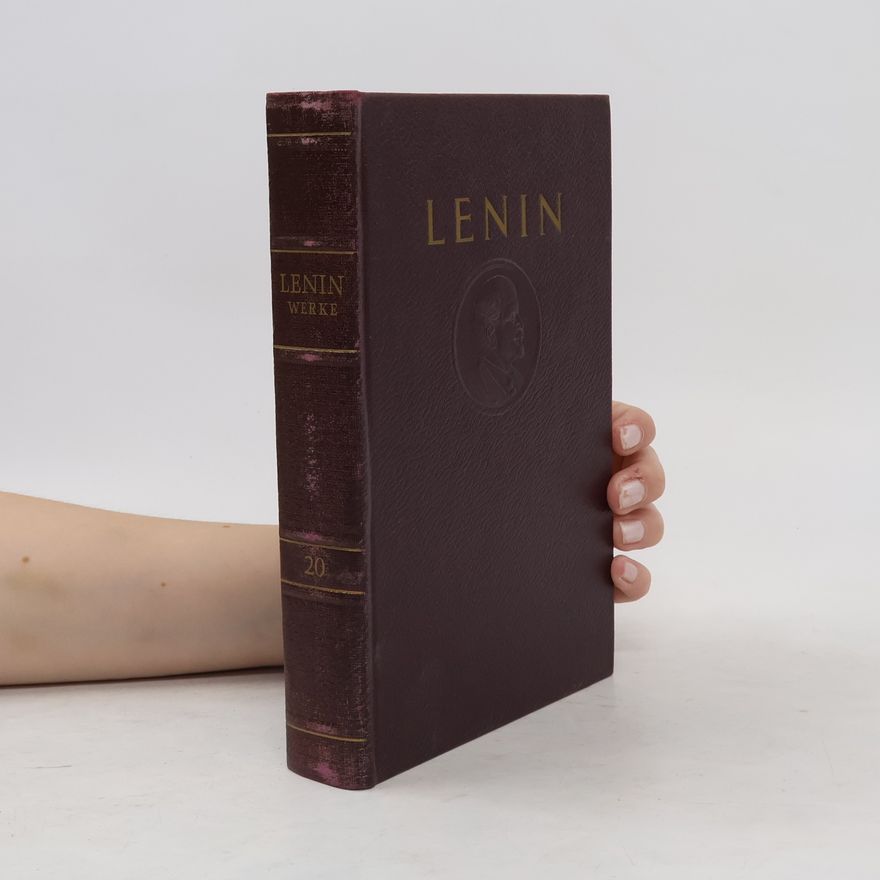Vladimir Lenin W. I. Lenin Werke 20