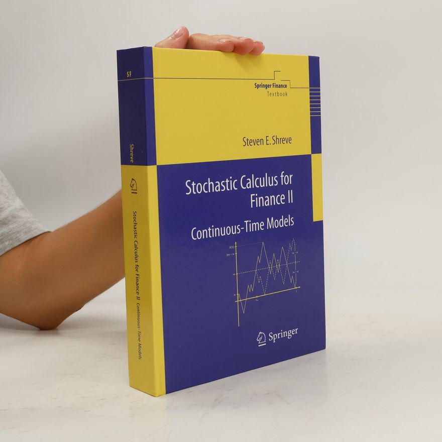 Steven E. Shreve Stochastic calculus for finance