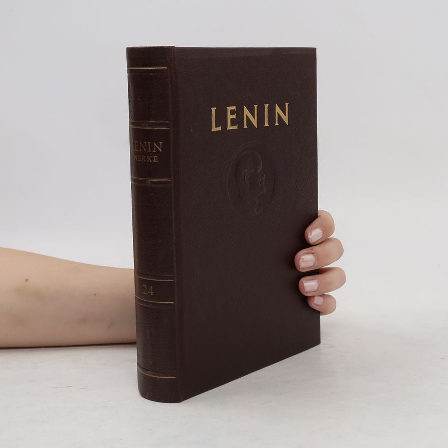 Vladimir Iljič Lenin W. I. Lenin Werke Band 22