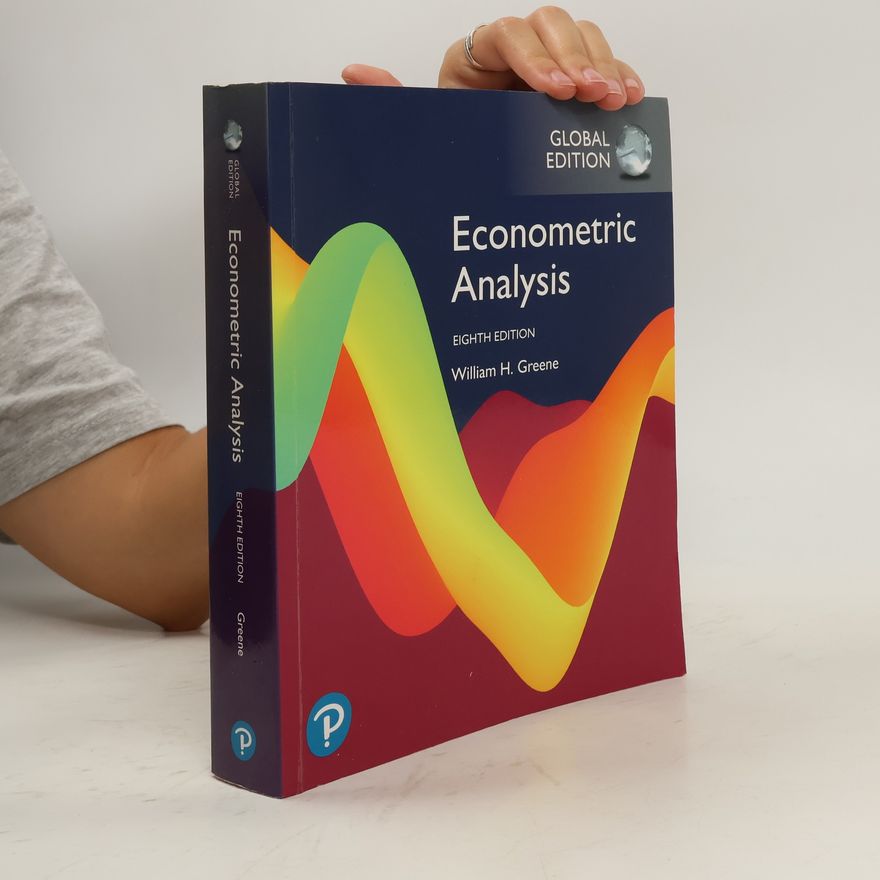 William H. Greene Econometric Analysis, Global Edition