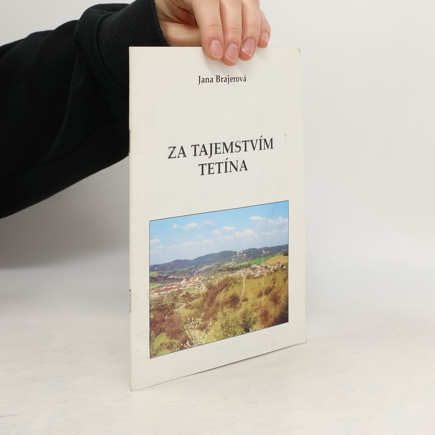 Jana Brajerová Za tajemstvím Tetína