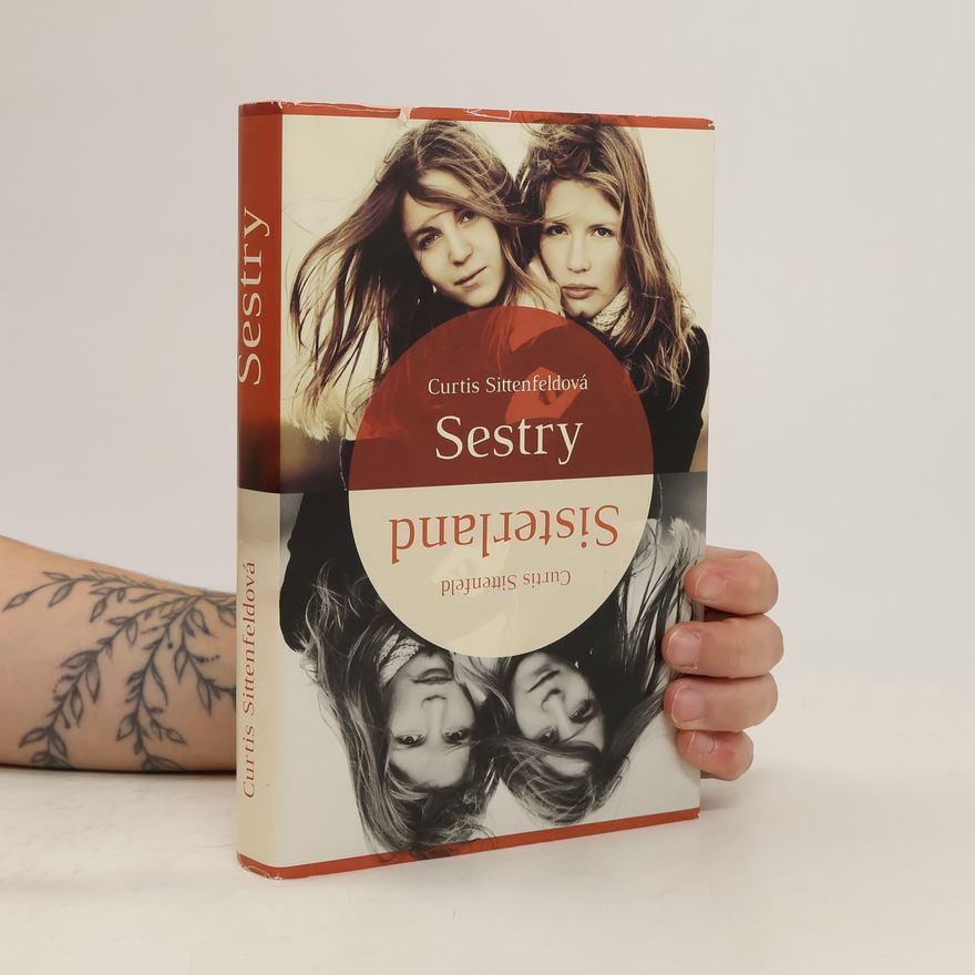 Curtis Sittenfeld Sestry