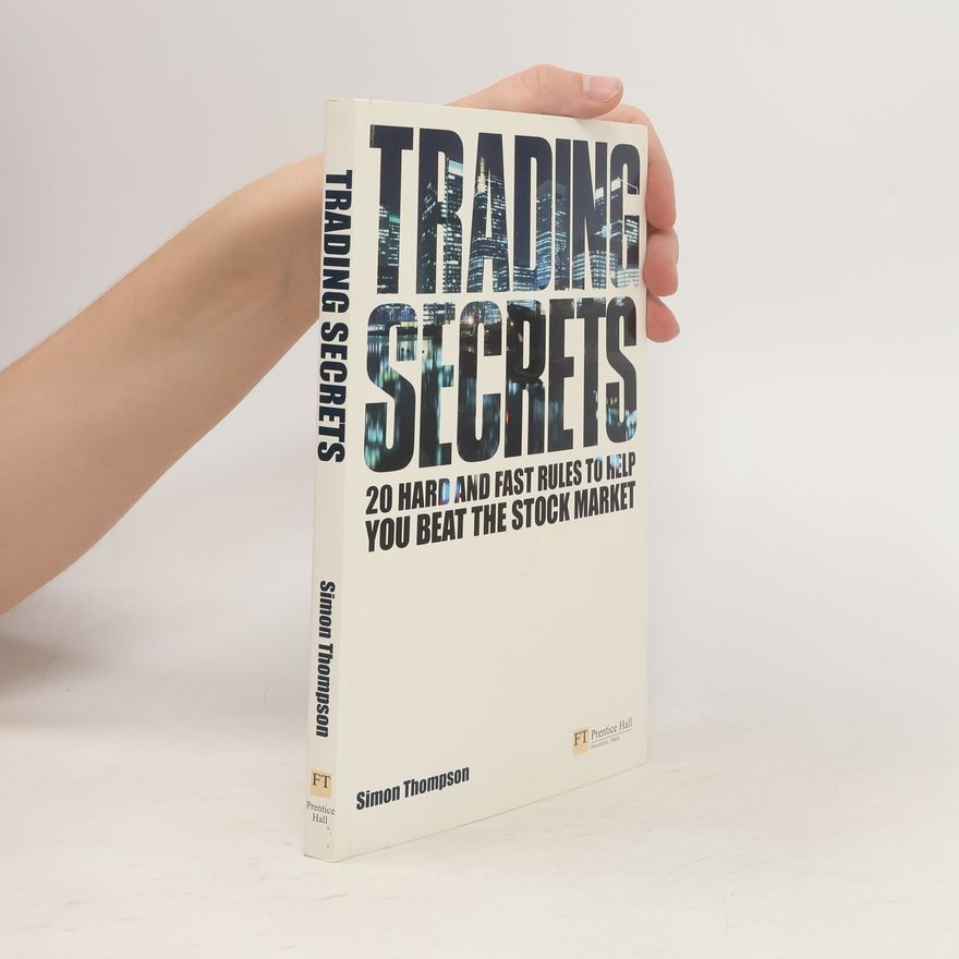 Simon G. Thompson Trading Secrets