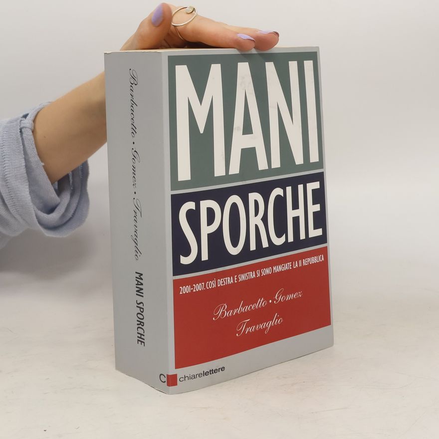 Gianni Barbacetto Mani sporche