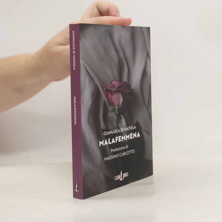 Gianluca Di Matola Malafemmena