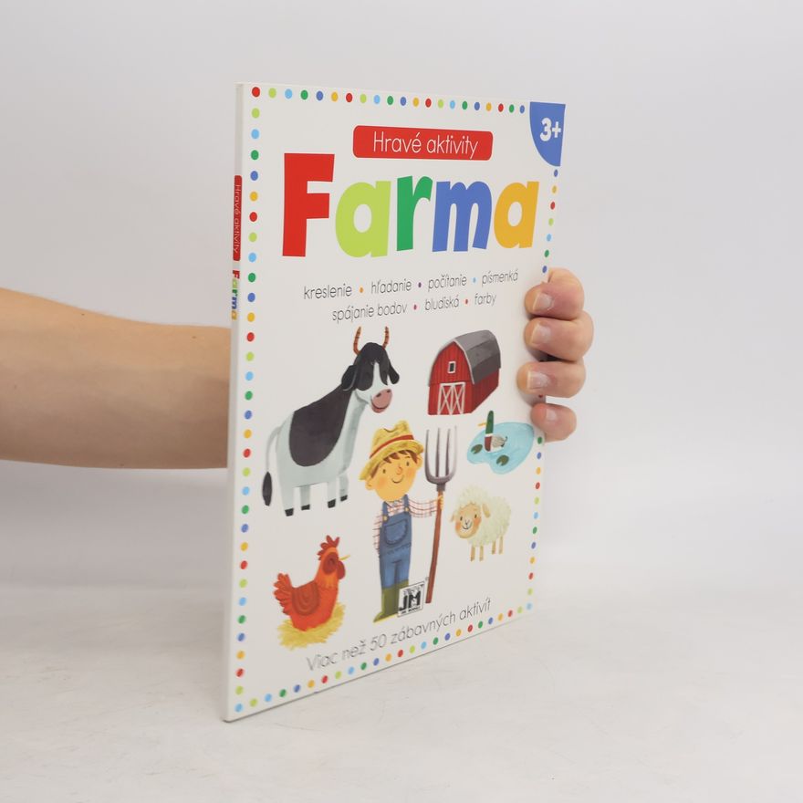 Various authors Hravé aktivity. Farma