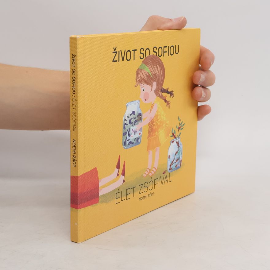 Noemi Rácz Život so Sofiou / Élet Zsófival