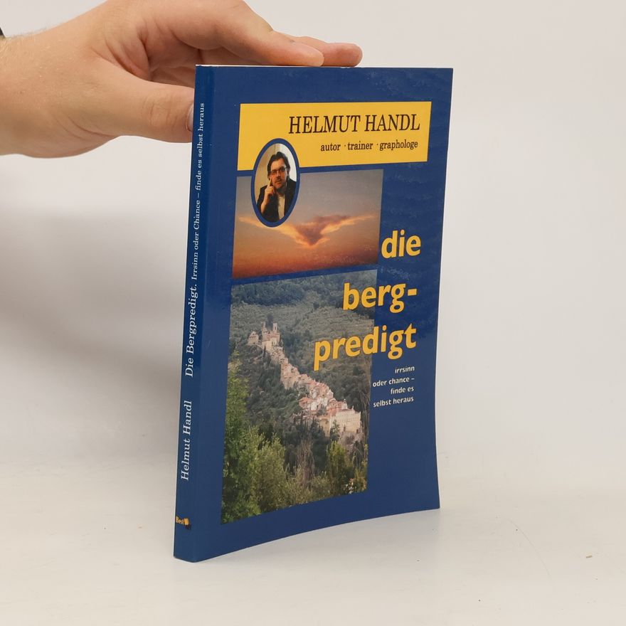 Helmut Handl Die Bergpredigt