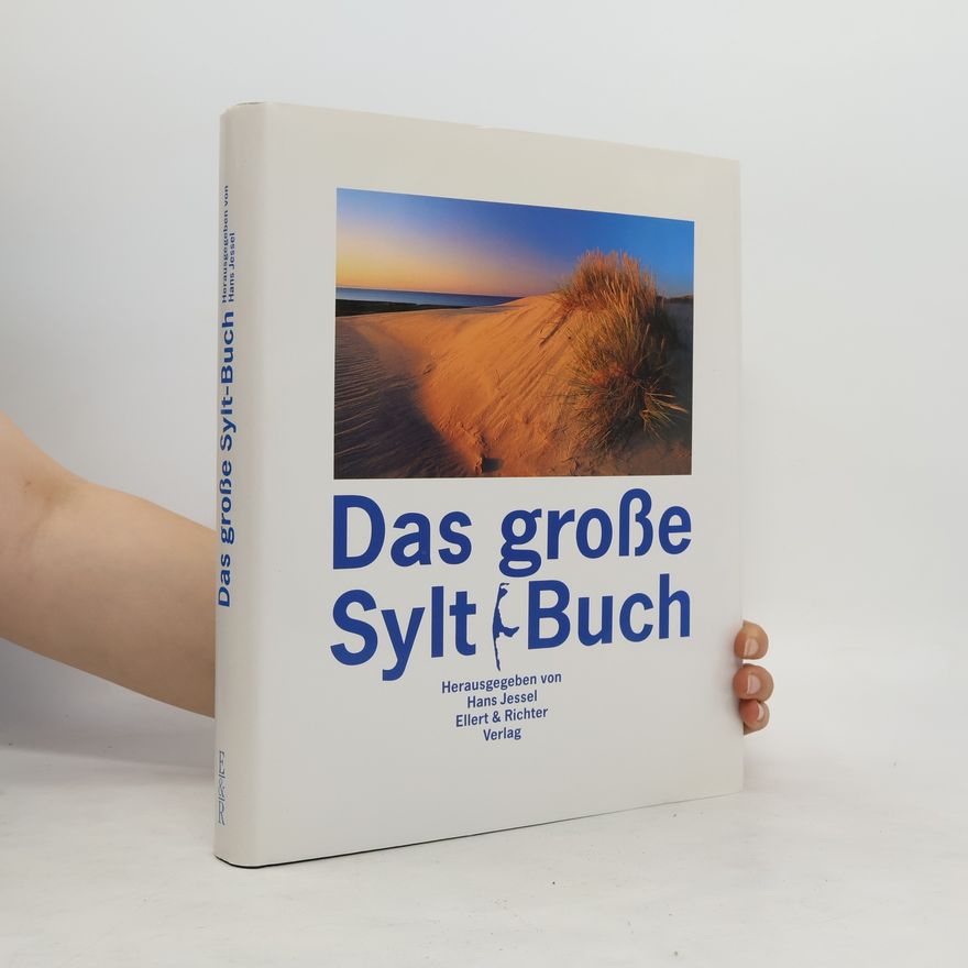 Hans Jessel Das grosse Sylt-Buch