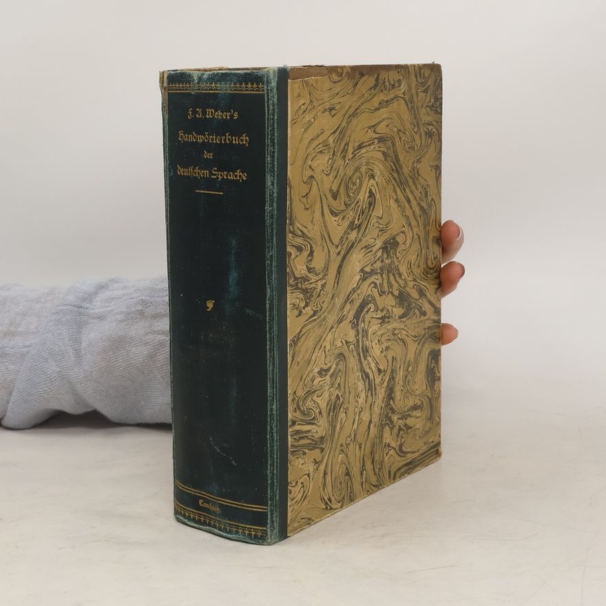 F. A. Weber Handwörterbuch der deutschen Sprache