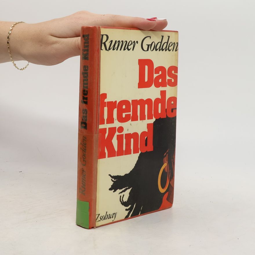 Rumer Godden Das fremde Kind