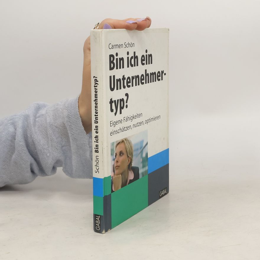 Carmen Schön Bin ich ein Unternehmertyp?