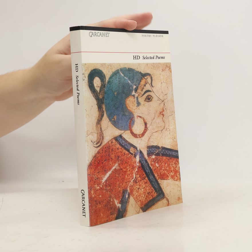 H. D. Selected Poems: Hilda Doolittle