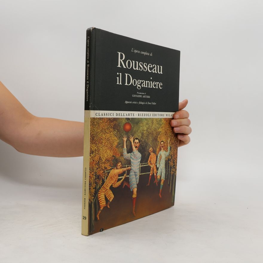 Henri Rousseau L'opera completa di Rousseau il Doganiere