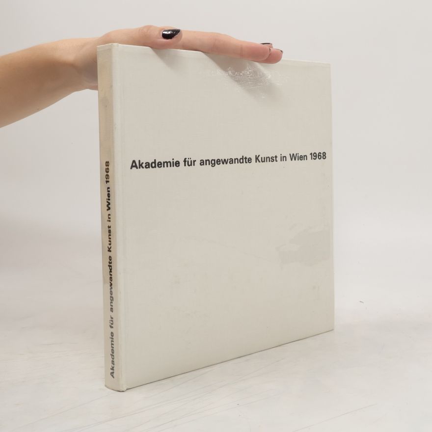 Autorenkollektiv Akademie für Angewandte Kunst in Wien 1968