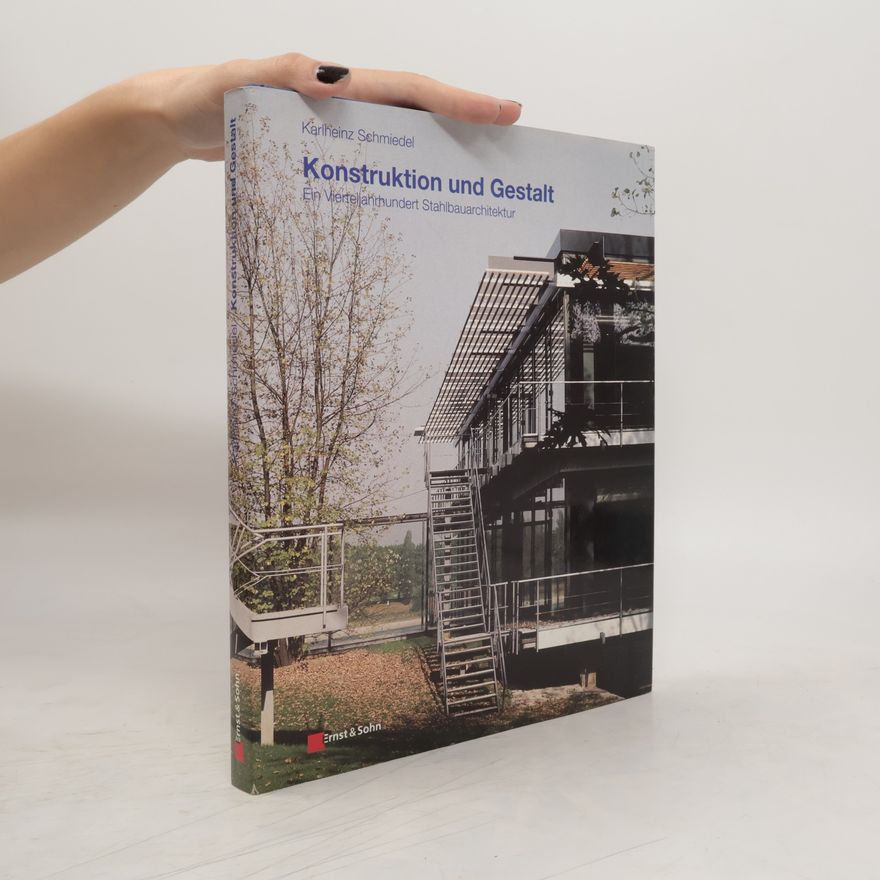 Karlheinz Schmiedel Konstruktion und Gestalt
