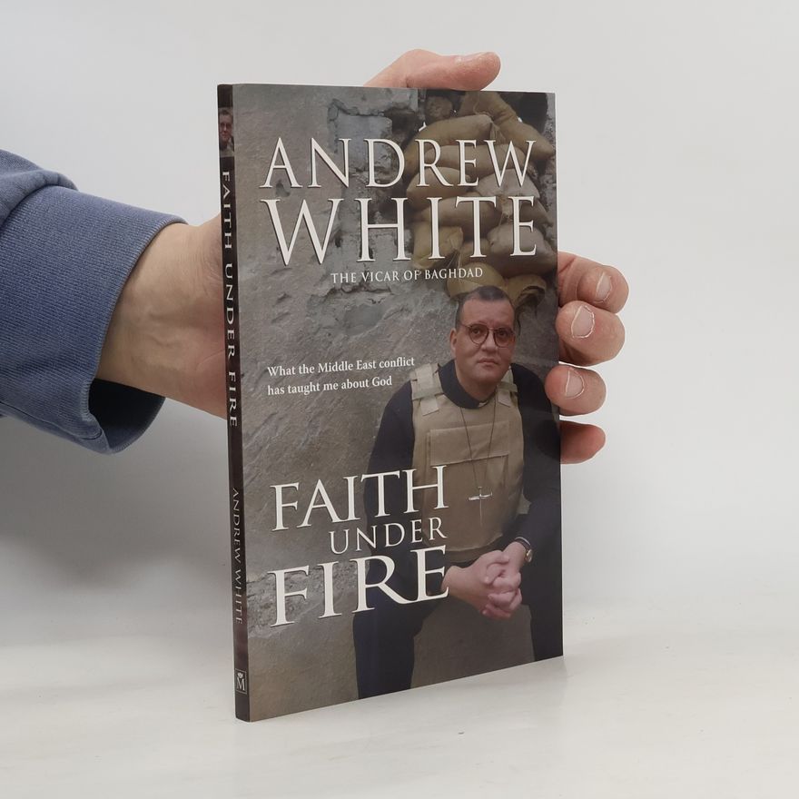 Andrew Joseph White Faith Under Fire