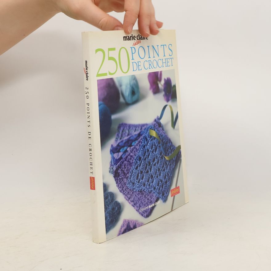 Collectif d'auteurs 250 points de crochet