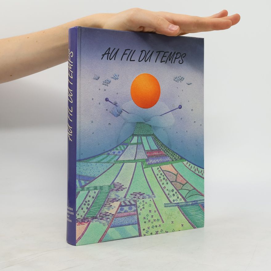 Collectif d'auteurs Au fil du temps