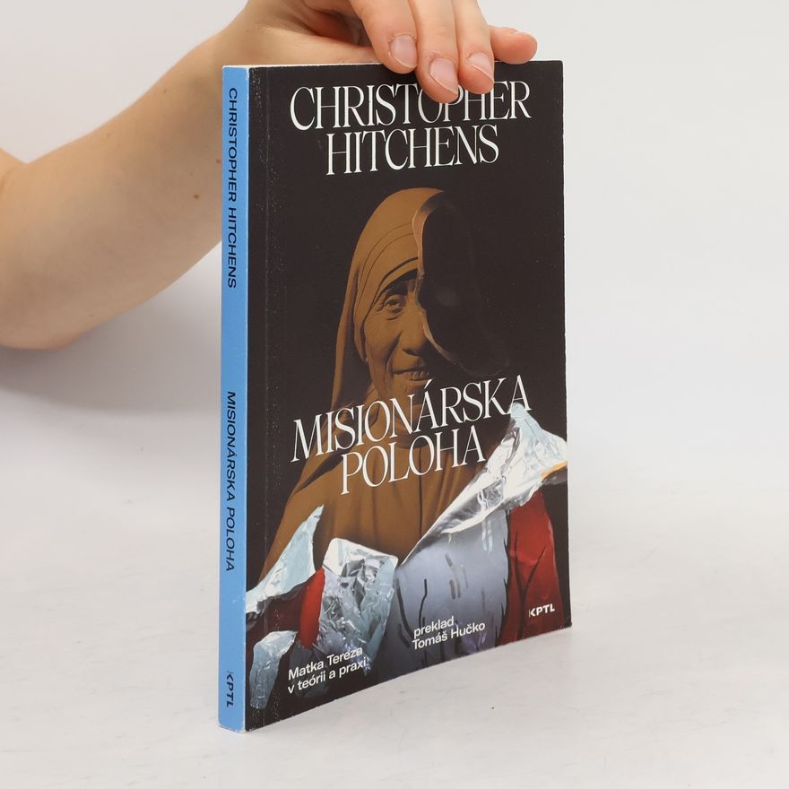 Christopher Hitchens Misionárska poloha