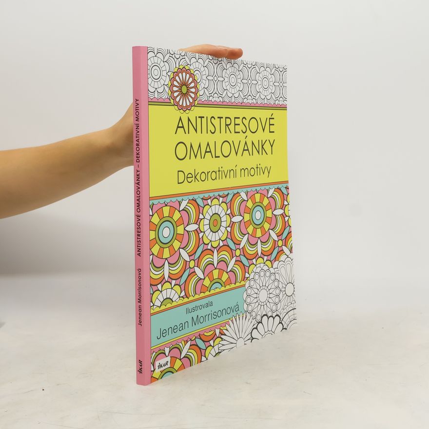Jenean Morrison Antistresové omalovánky. Dekorativní motivy