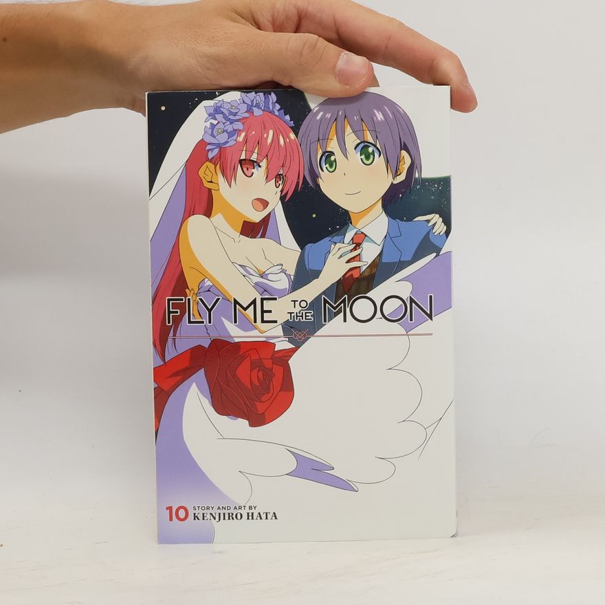 Kenjiro Hata Fly Me to the Moon, Vol. 10