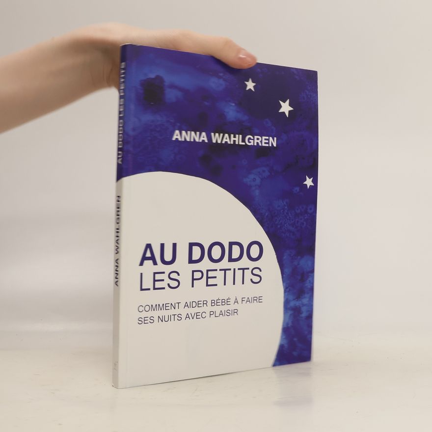 Anna Wahlgren Au dodo les petits
