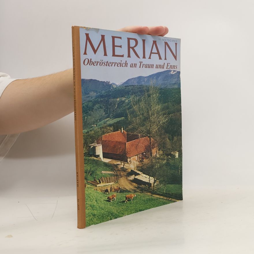 Autorenkollektiv Merian. Oberösterreich an Traun und Enns
