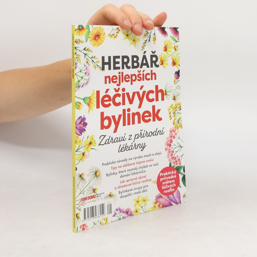 Kolektiv autorů Herbář nejlepších léčivých bylinek : zdraví z přírodní lékárny