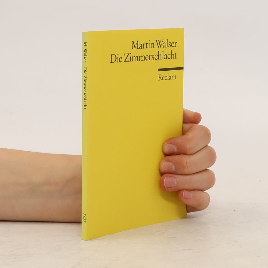 Martin Walser Die Zimmerschlach