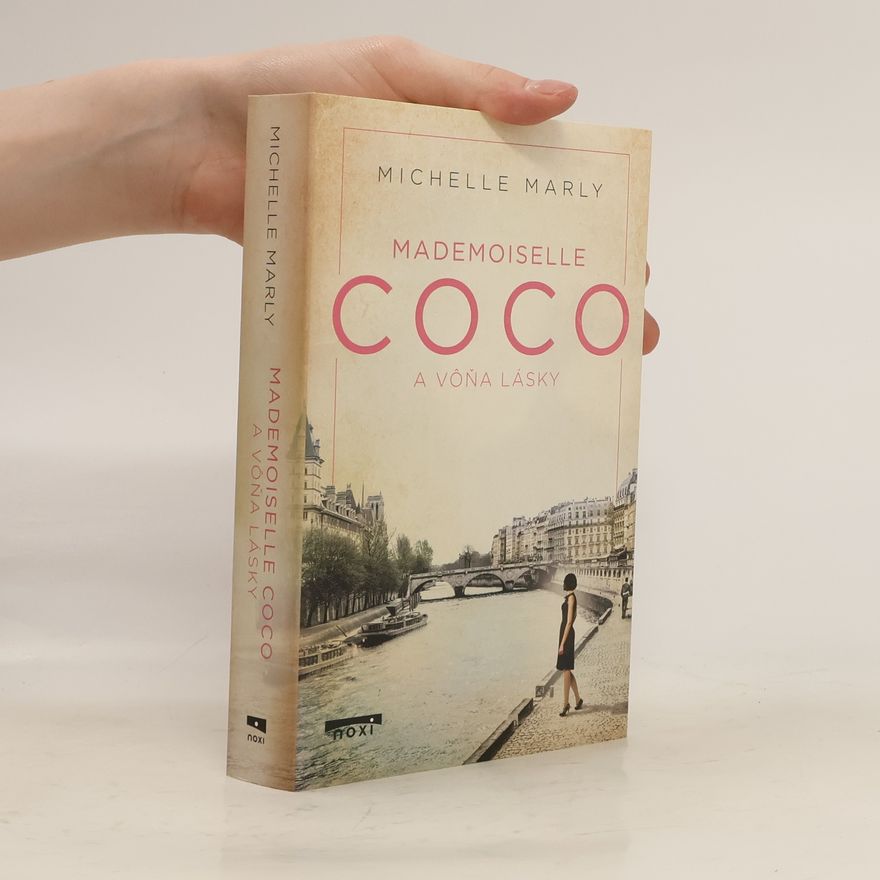 Micaela Jary Mademoiselle Coco a vôňa lásky